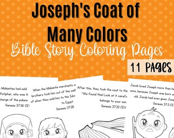 May include: Black and white coloring pages featuring illustrations of characters from the Bible story of Joseph and his coat of many colors. The pages include text from the Bible verses Genesis 37:36, 37:28, 37:32, and 37:3.
