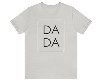 DADA Unisex Jersey Short Sleeve Tee, Black Font