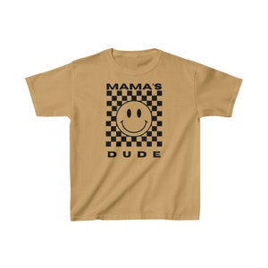 Mamas Dude 2 Kids Tee Shirt