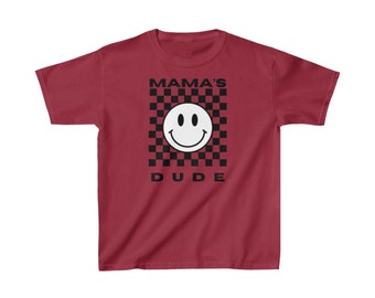 Mamas Dude Kids Tee Shirt