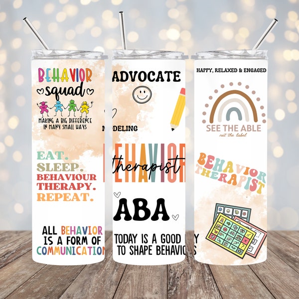 ABA THERAPIST Tumbler Wrap, Behavioral therapist Straight Tumbler Sublimation PNG, Tumbler Wrap Design, Cute design