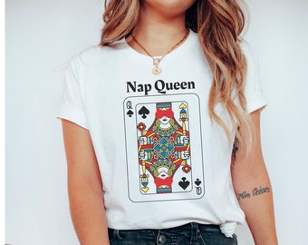 Nap queen Tee, gift for the nap lover, gif for her, Reign of sleep