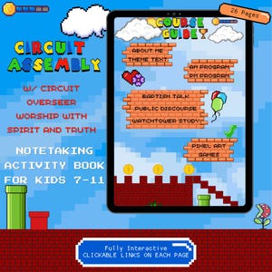 Puede incluir: Un libro de actividades digital para niños de 7 a 11 años, mostrado en una tableta. El diseño pixelado presenta el texto "Circuit Assembly" y "Course Guide". El libro incluye enlaces interactivos y está diseñado con una estética de videojuego retro.