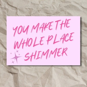 Tarjeta de inserción de archivo digital 4 "x6" Tarjeta de envío Tarjeta de agradecimiento Taylor Swift Bejeweled You Make the Whole Place Shimmer Card Pink Stationary
