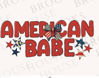 American Babe Girl 4th of July PNG, Toddler Patriotic Design (Digital Download)