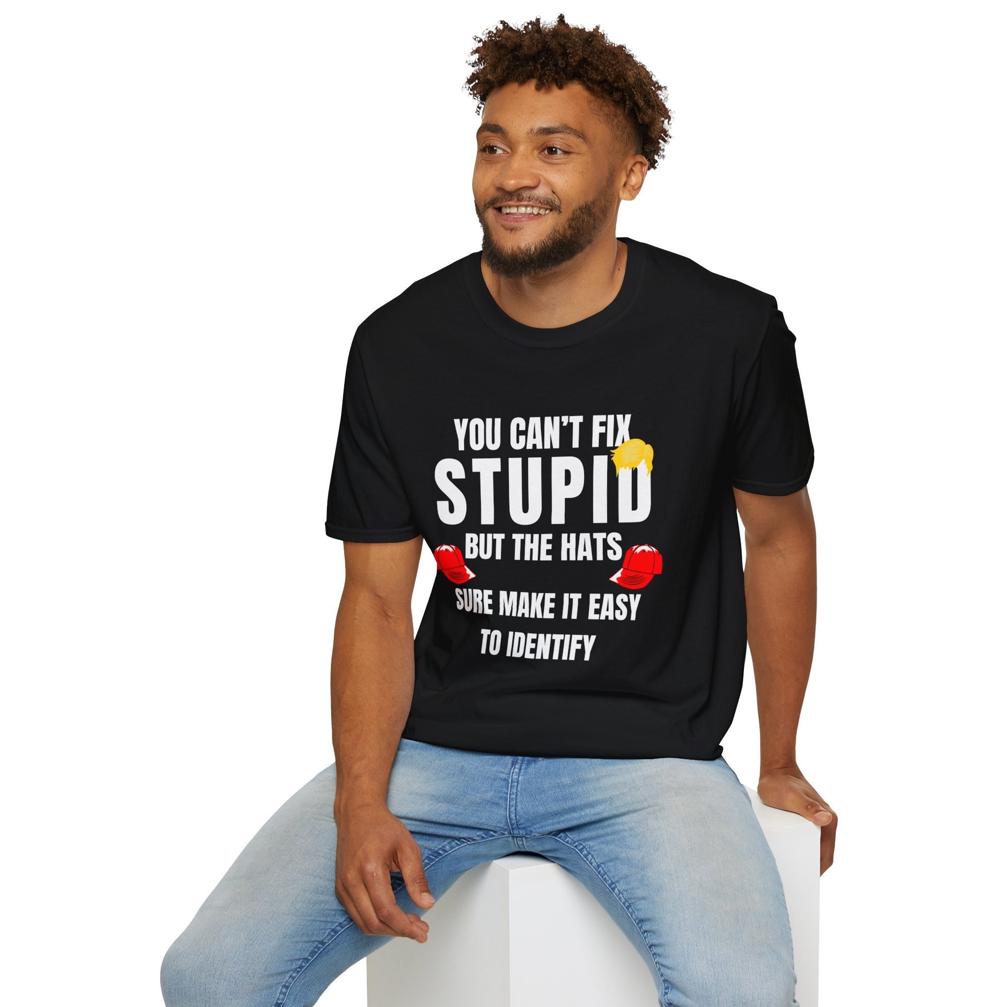Can't Fix Stupid Funny Anti Donald Trump Adult Unisex TShirt, Democrat, Liberal, Republican, Politcal Gift, Trump for Prison, MAGA, Harris