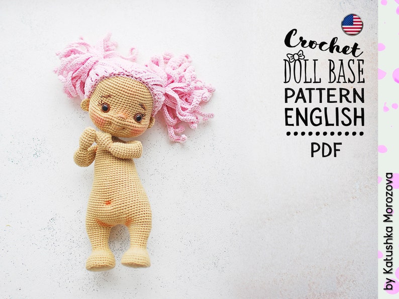 Häkelpuppe Basis Muster Englisch, TaTa die Puppe, AMIGURUMI Muster, Basic Doll, Körperpuppe, Tutorials Bild 1