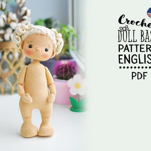 Crochet Doll Base Pattern English, Leila the doll, AMIGURUMI pattern, Basic Doll, tutorial body doll