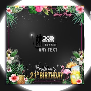 Nakładka na fotobudkę Tropical Luau Party 360: Spersonalizowany szablon urodzinowy