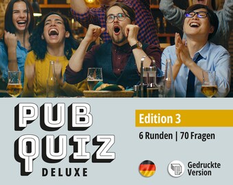 Pub Quiz Deluxe (Deutsch) für Kneipen, Firmenfeiern, Silvester. Edition 3 mit 70 Fragen & Antworten, Spielregeln, Urkunde. DIN A4 Druck.