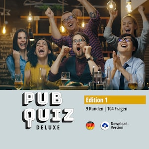 Pub Quiz Deluxe (Deutsch) für Kneipen, Firmenfeiern, Spieleabende. Edition 1 mit 104 Fragen & Antworten, Spielregeln, Urkunde. Zum Download