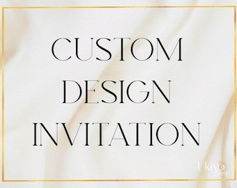 Pode incluir: Uma moldura dourada com o texto "CUSTOM DESIGN INVITATION" sobre um fundo branco com um padrão dourado e branco.