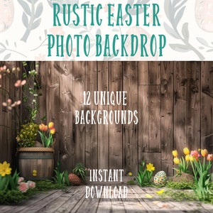 以下が含まれることがあります： 木製のフェンス、花が飾られた樽、木製の床に置かれたイースターエッグが特徴の、素朴なイースターフォトバックドロップ。 「12種類のユニークな背景」と「インスタントダウンロード」のテキストが表示されています。
