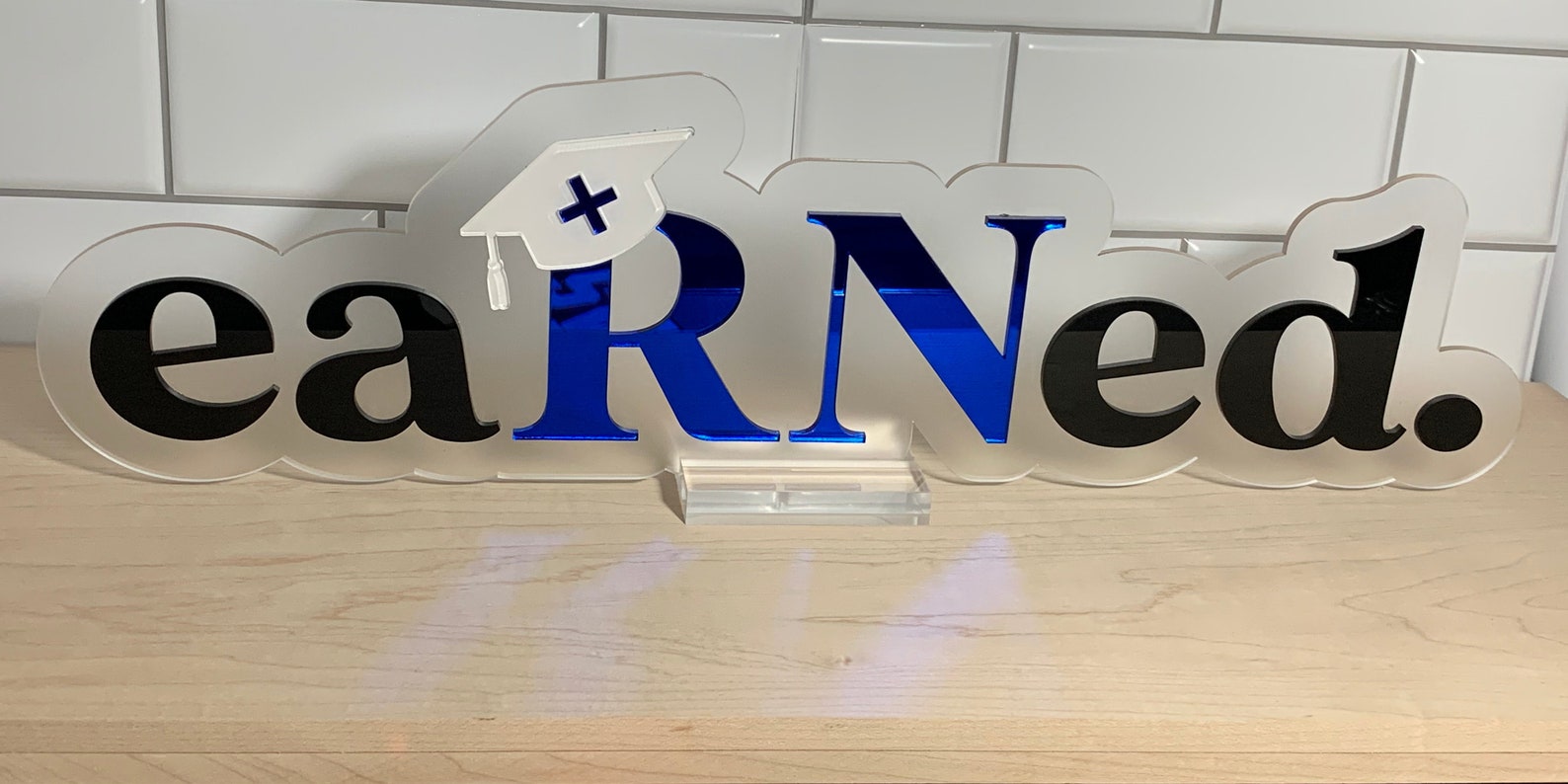 Earned Sign RN Graduation Sign: