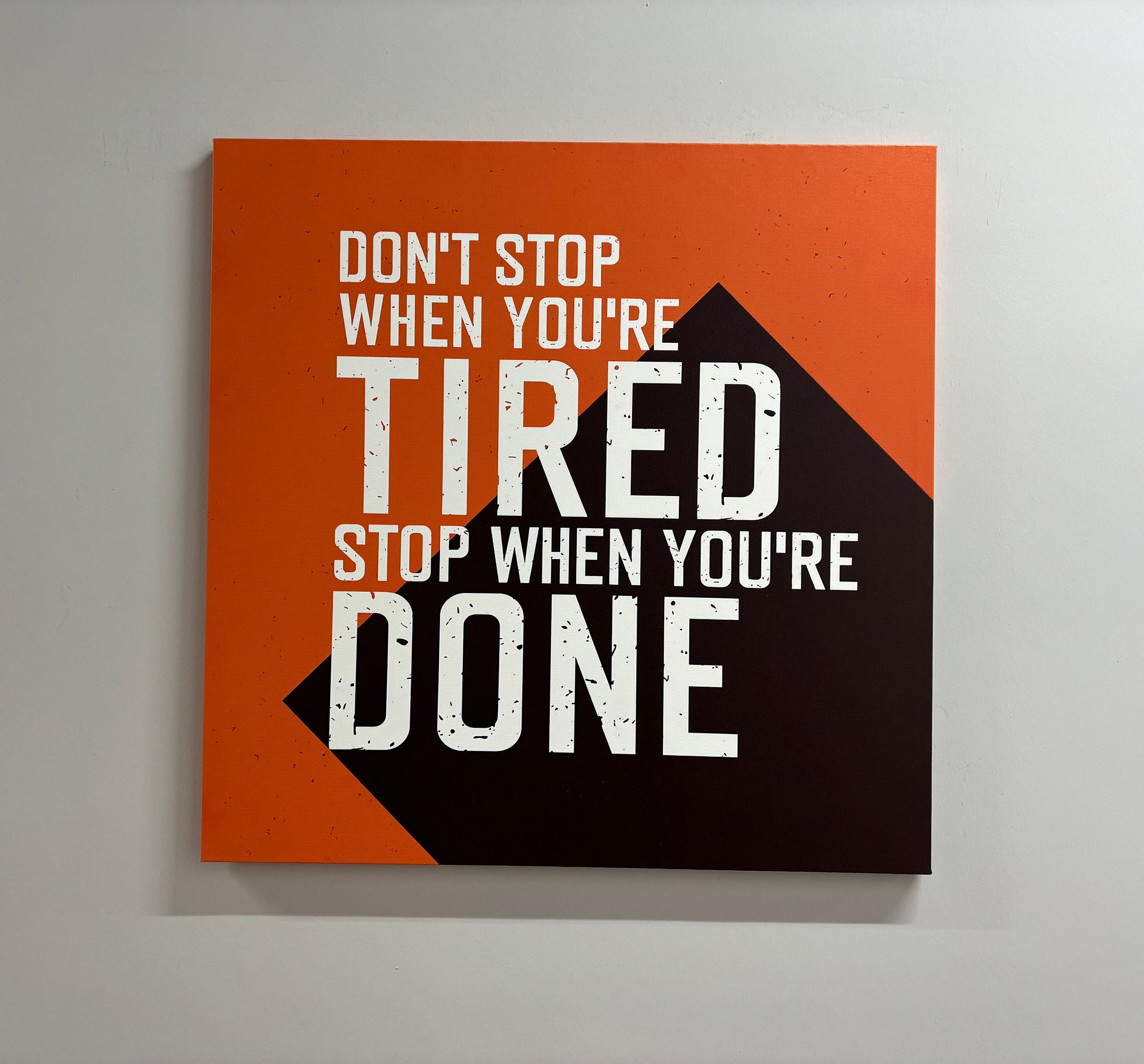 Don't Stop, Inspirational Wall Decor, Success Artwork, Positive Canvas Art, Motivation Poster,
