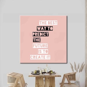 The Best Way To, Success Canvas, Motivational Artwork, Quote Wall Art, Motivation Canvas Art, Workplace Artwork, Inspirational Wall Decor,