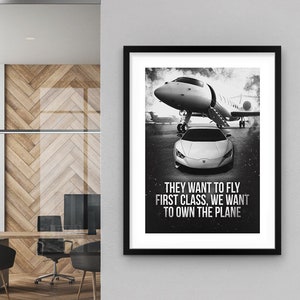 Own The Plane Framed Poster Office Decor Motivational Wall Art Hustle Success Quote Rolled Poster Jet Plane Sign Self Made Millionaire