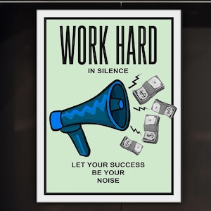 Work Hard In Silence Canvas Print  Motivational Office Wall Art  Success Quote Decor