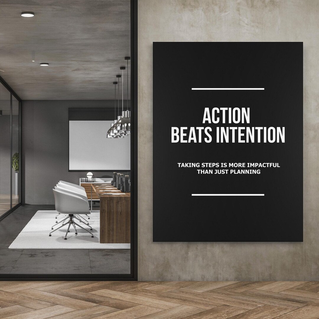 Action Beats Intention Wall Art - Motivational Canvas Print for Office ...