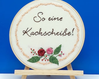 Embroidered swear word, handmade unique, embroidery frame