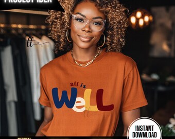 All is Well PNG：インスピレーションあふれるレトロな昇華デザイン（デジタルダウンロード）