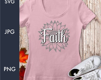 Faith Sunflower Svg Png | Scripture Clipart | Christian Svg | Jesus Svg | Religious Svg | Cut Files For Cricut | Silhouette