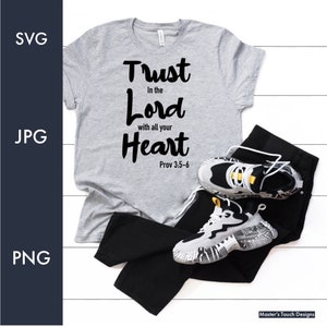 ProV 3:5 Svg Png | Scripture Clipart | Christian Svg | Jesus Svg | Religious Svg | Cut Files For Cricut | Silhouette