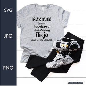 Pastor Ninja Svg Png | Scripture Clipart | Christian Svg | Jesus Svg | Religious Svg | Cut Files For Cricut | Silhouette