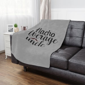 Minky Blanket, Funny Gift for Uncle, Bedroom Blanket, TV Blanket, Funny Uncle Blanket