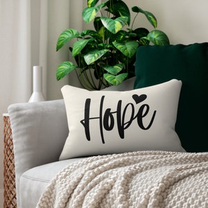 Hope Pillow, Home Decor Pillow, Accent Pillow, Inspirational Pillow, Spun Polyester Lumbar Pillow