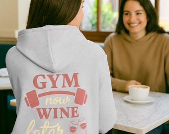 Funny Gym & Wine Hoodie, Sarcastic Workout Pullover