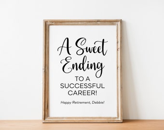 Retirement Saying Print: A Sweet Ending Career Quote (PDF & JPG)