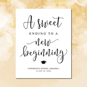 Graduation Party Sign: A Sweet Ending To A New Beginning (Digital Download)