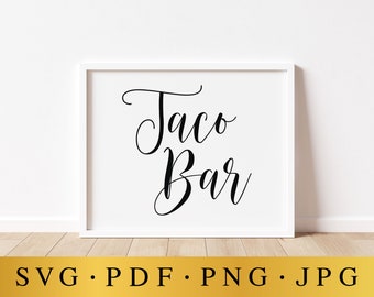 Taco Bar Wedding Sign: Modern Calligraphy Printable (Digital Download)