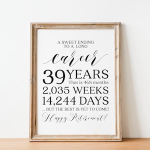 39 Years Retirement Sign: Happy Retirement Gift (PDF & JPG)