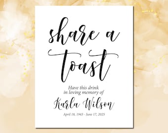 Memorial Drink Sign: Share A Toast Printable (Digital Download)