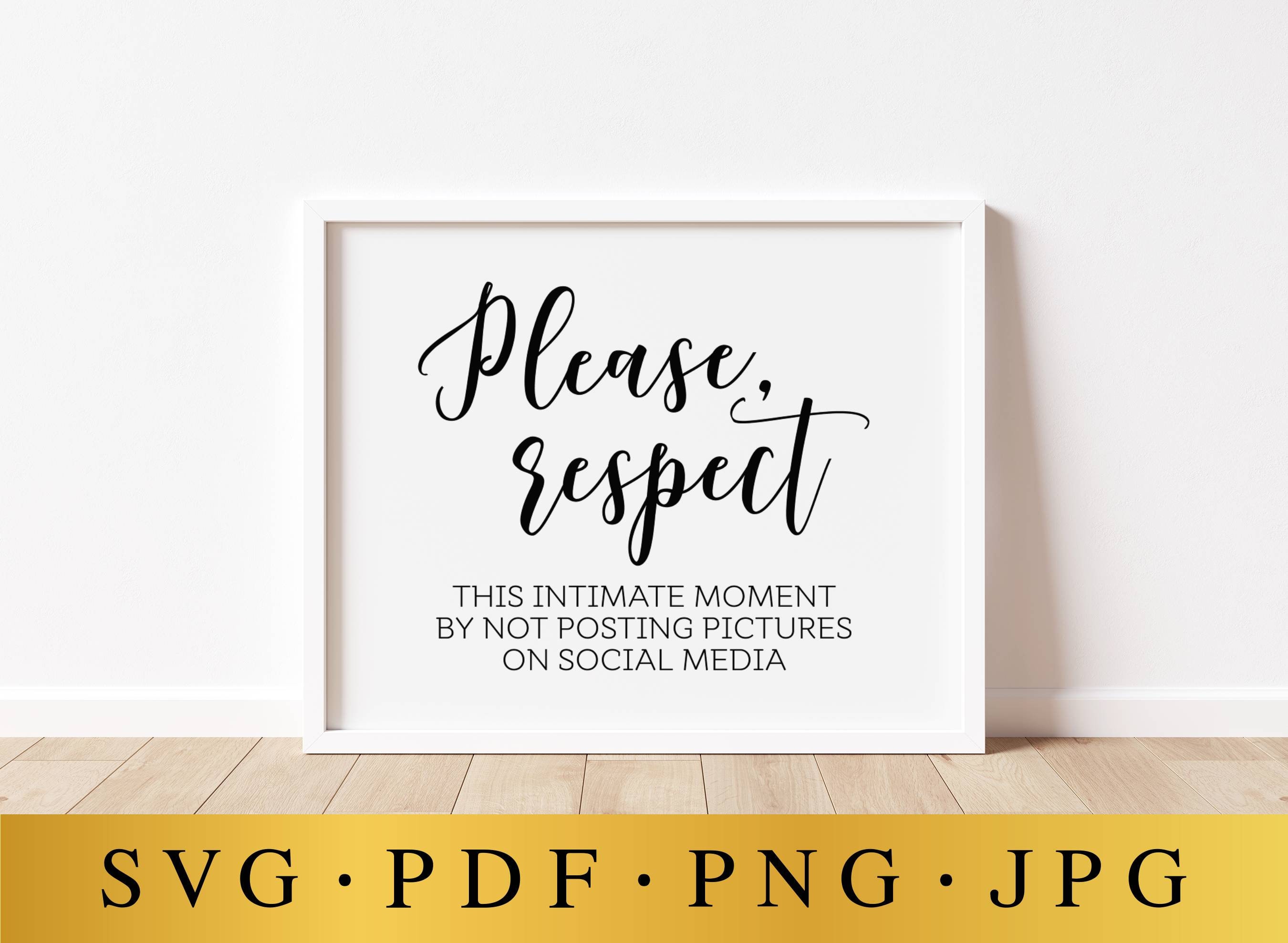 respectページ Please Respect, No Pictures on Social Media, Wedding SVG Sign, SVG