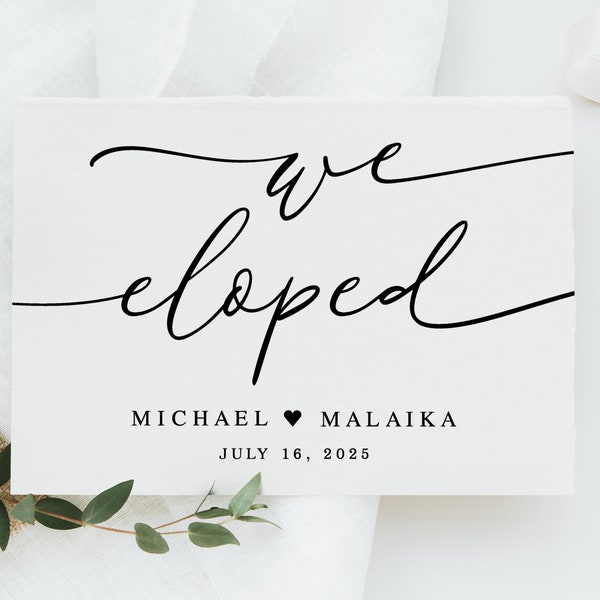 We Eloped Sign, Elopement Sign For Wedding, Modern Minimalist Wedding Elopement Printable, Instant Download, We Eloped, Wedding Signage