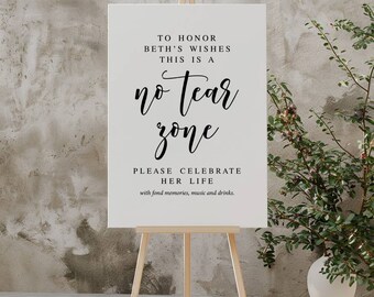 No Tear Zone Funeral Sign: Celebration of Life Printable (PDF & JPG)