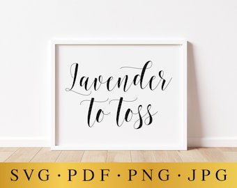 Lavender Toss Wedding Sign: Elegant Ceremony Print (Digital Download)