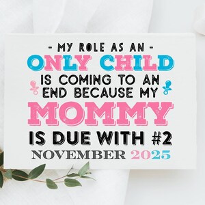 Custom Pregnancy Announcement Sign: Baby Number Two (Digital Download)
