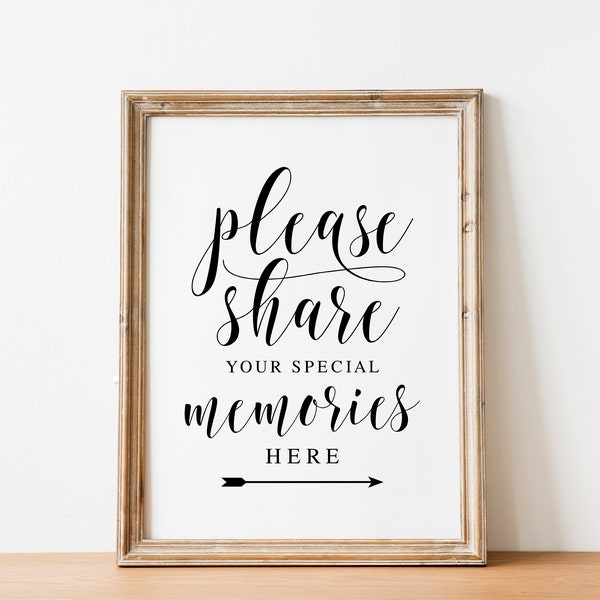 Please Share Your Special Memories Here, Book Of Condolence Sign, Memorial Signs, Funeral Signs, Memory Table Sign, Printable Funeral Signs