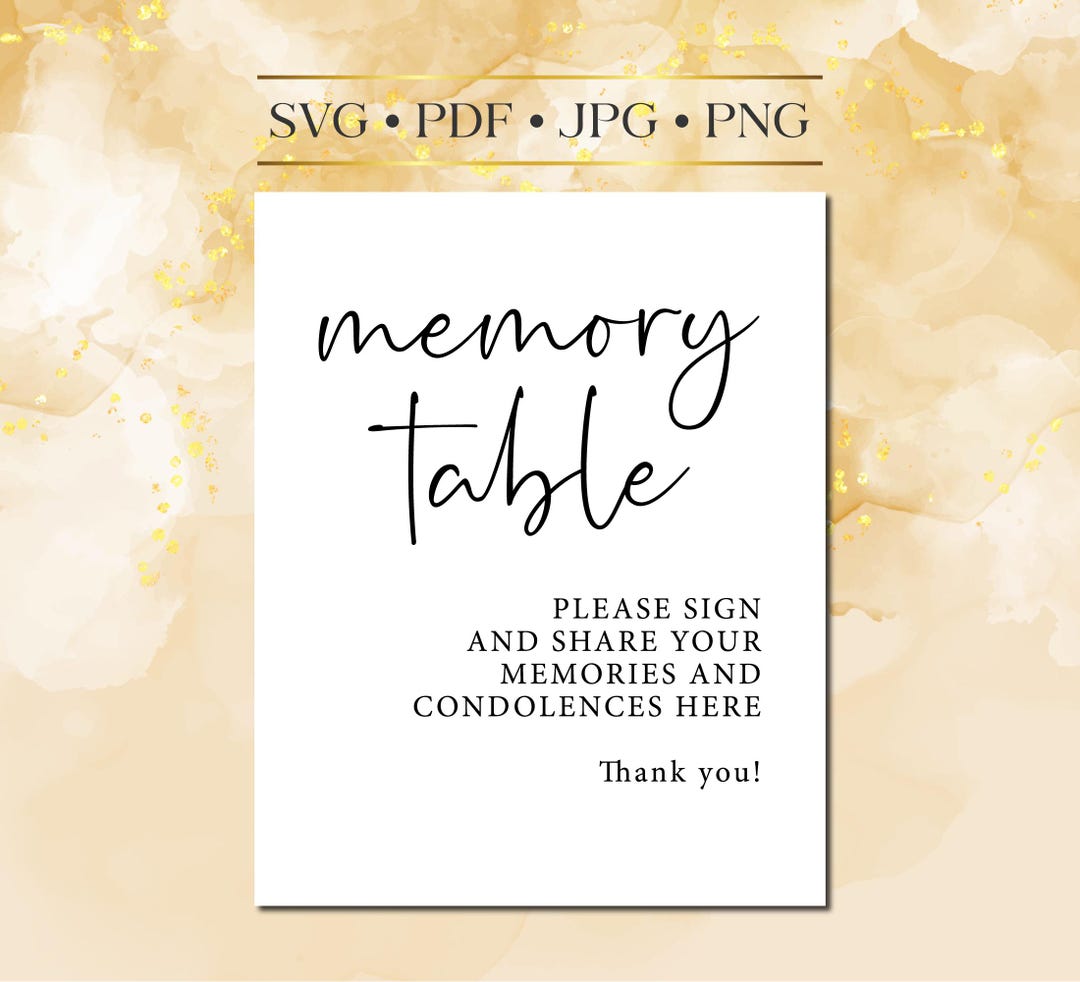 Memory Table SVG, Funeral Service SVG Signs, Memorial Prints, Share ...