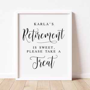 Retirement Treat Sign: Retirement Party Decor (Digital Download)