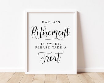Retirement Treat Sign: Retirement Party Decor (Digital Download)
