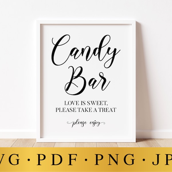 Candy Bar, Love Is Sweet, Please Take A Treat, Wedding Signs, Wedding Candy Bar Sign, Wedding SVG Signs, Wedding Printables, Wedding Decor