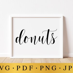 Donuts Sign, Wedding Donut Bar Sign, Wedding SVG Signs, SVG Files For Wedding, Wedding Prints, Wedding Printables, Wedding Donut Wall Sign