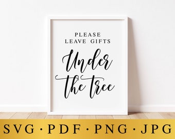 Wedding Gift Sign, Please Leave Gifts Under Tree (Digital Download)