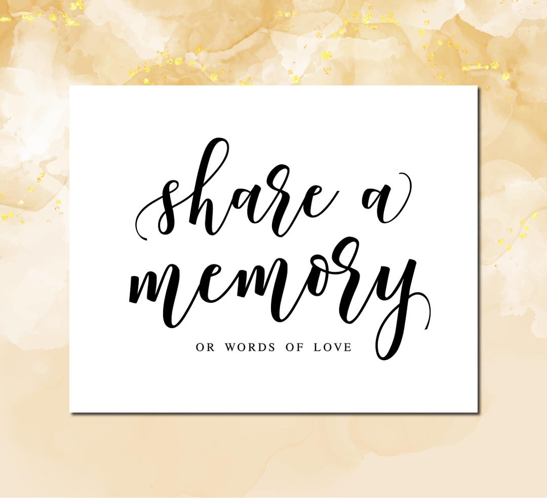 Share A Memory or Words of Love, Modern Minimalist Memorial Signs ...