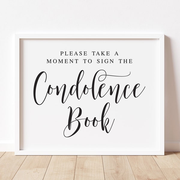 Please Take A Moment To Sign The Condolence Book, Memorial Signs, Memory Table Sign, Funeral Signs, Funeral Guestbook Sign, Memorial Prints